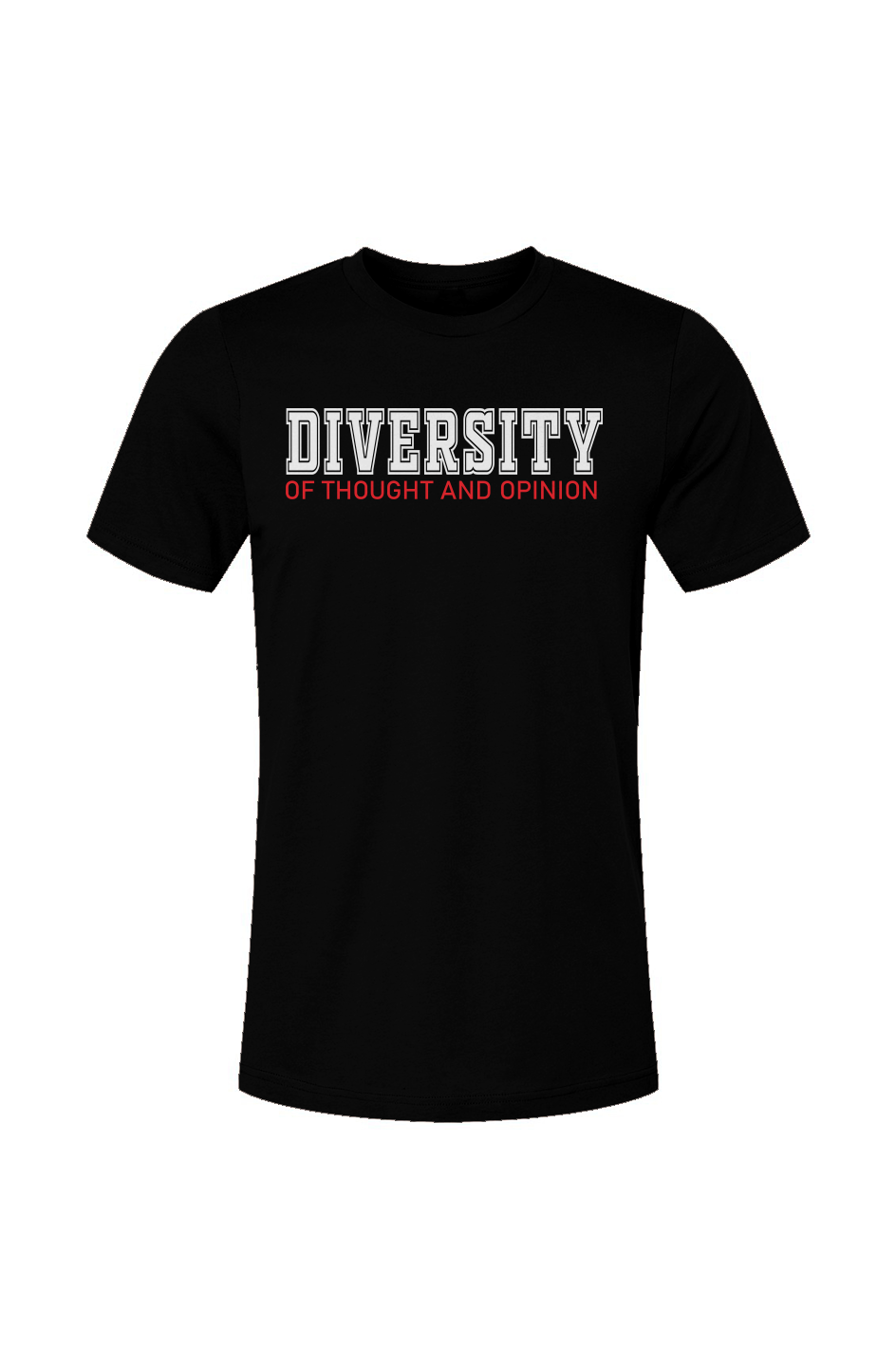 Diversity of Thought And Opinion Unisex