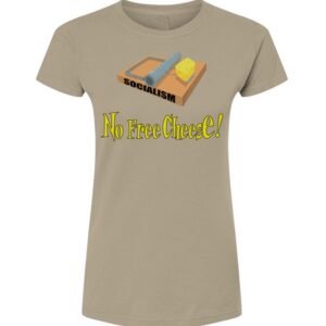 No Free Cheese Women