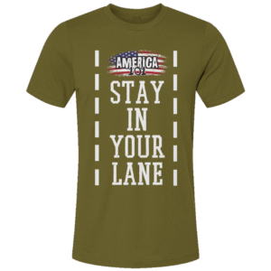 Stay In Your Lane Unisex
