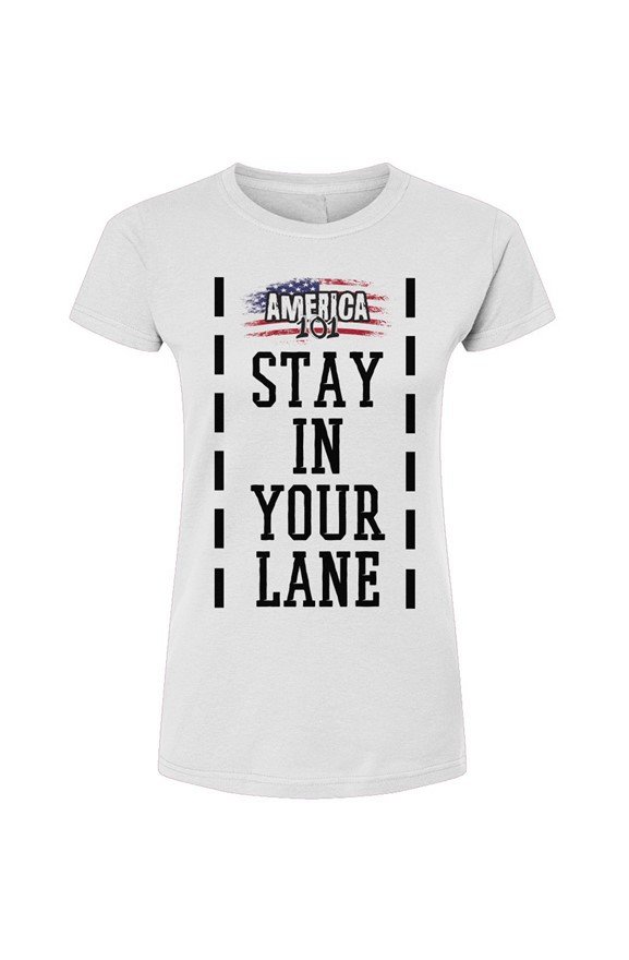 Stay In Your Lane Women