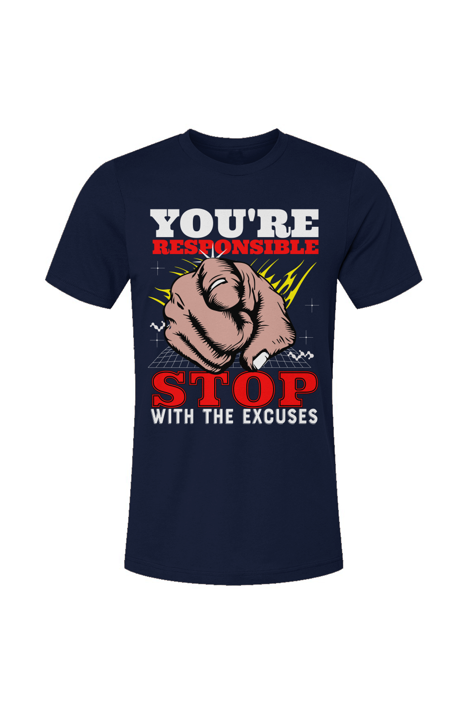 You’re Responsible Unisex