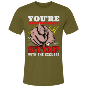 You’re Responsible Unisex