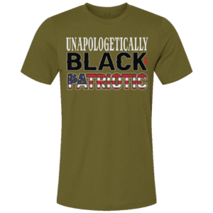 Unapologetically Black and Patriotic Unisex
